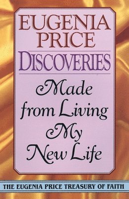 bokomslag Discoveries: Made from Living My New Life
