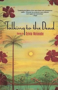 bokomslag Talking To The Dead