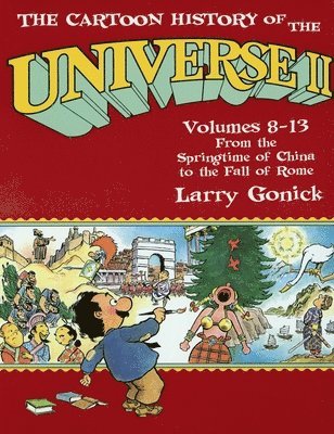 The Cartoon History of the Universe II 1