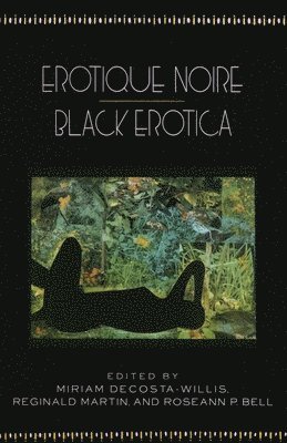 bokomslag Erotique Noire/Black Erotica