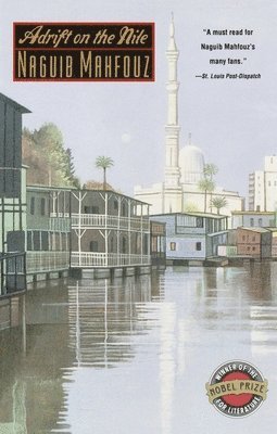 Naguib Mahfouz - Adrift on the Nile, Häftad