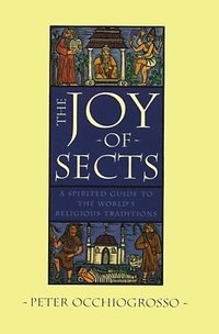 bokomslag The Joy of Sects