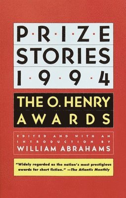 Prize Stories 1994: The O. Henry Awards