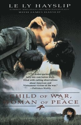 Child of War, Woman of Peace 1