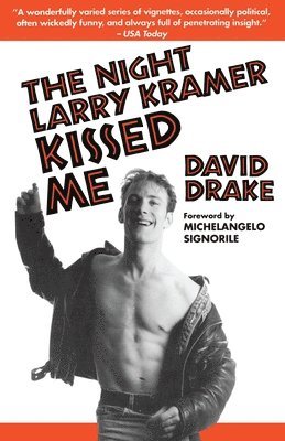 bokomslag The Night Larry Kramer Kissed Me
