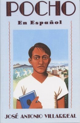 Jose Antonio Villarreal - Pocho (En Espanol), Häftad