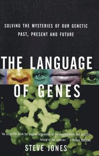 bokomslag The Language of Genes: Solving the Mysteries of Our Genetic Past, Present and Future