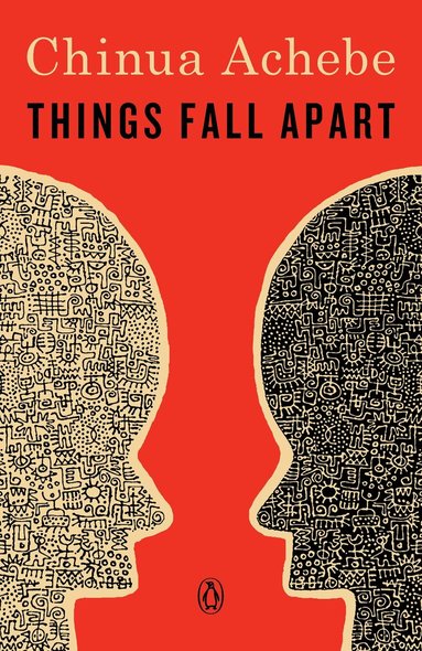Chinua Achebe - Things Fall Apart, Häftad