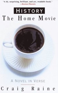 bokomslag History: The Home Movie