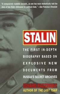 bokomslag Stalin: The First In-Depth Biography Based on Explosive New Documents from Russia's Secret Archives