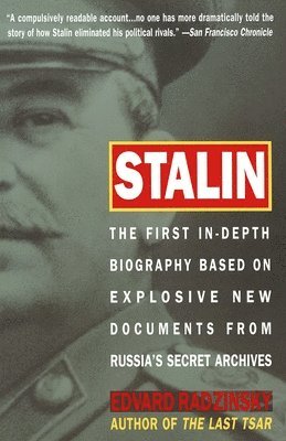 bokomslag Stalin: The First In-depth Biography Based on Explosive New Documents from Russia's Secret Archives