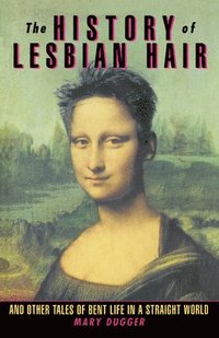 bokomslag The History of Lesbian Hair