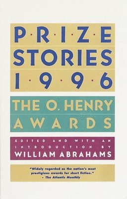 bokomslag Prize Stories 1996: The O. Henry Awards