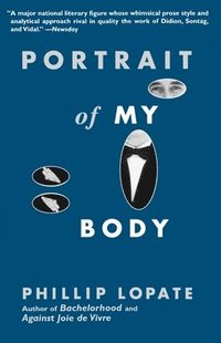 bokomslag Portrait of My Body: A Memoir in Essays