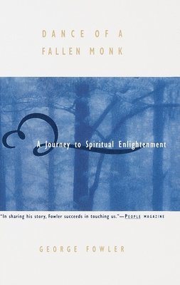 bokomslag Dance of a Fallen Monk: A Journey to Spiritual Enlightenment