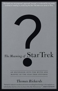 bokomslag The Meaning of Star Trek