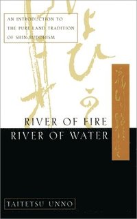 bokomslag River Of Fire, River Of Water