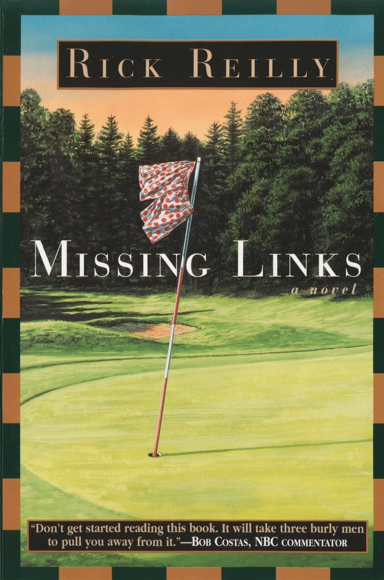 Rick Reilly - Missing Links, Häftad