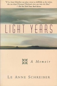 bokomslag Light Years: A Memoir