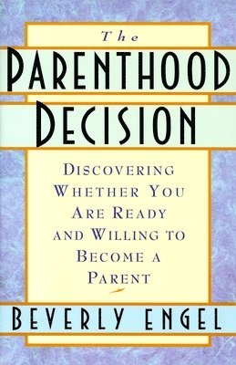 bokomslag The Parenthood Decision
