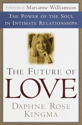 bokomslag The Future of Love