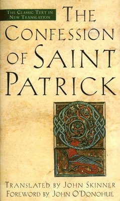 John Skinner - Confession of Saint Patrick, Häftad