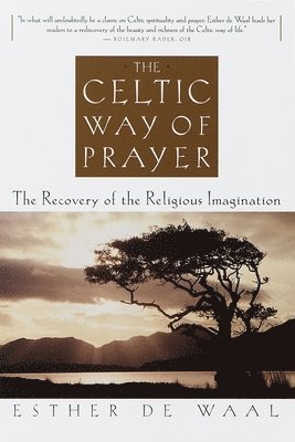 Celtic Way Of Prayer 1