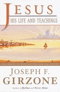 bokomslag Jesus, His Life and Teachings