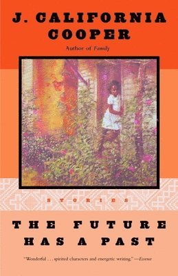 bokomslag The Future Has a Past