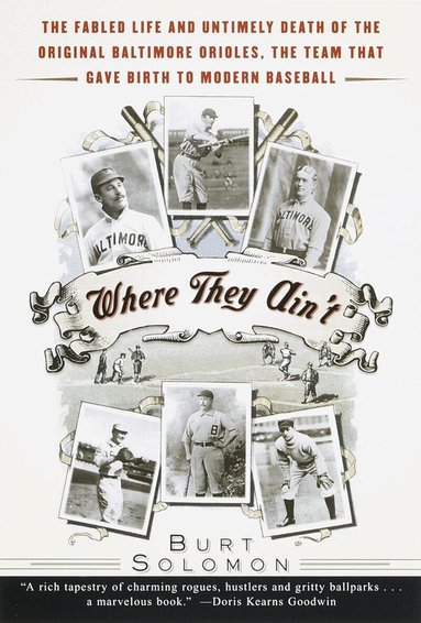 Burt Solomon - Where They Ain't, Häftad