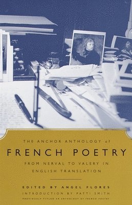 The Anchor Anthology of French Poetry 1