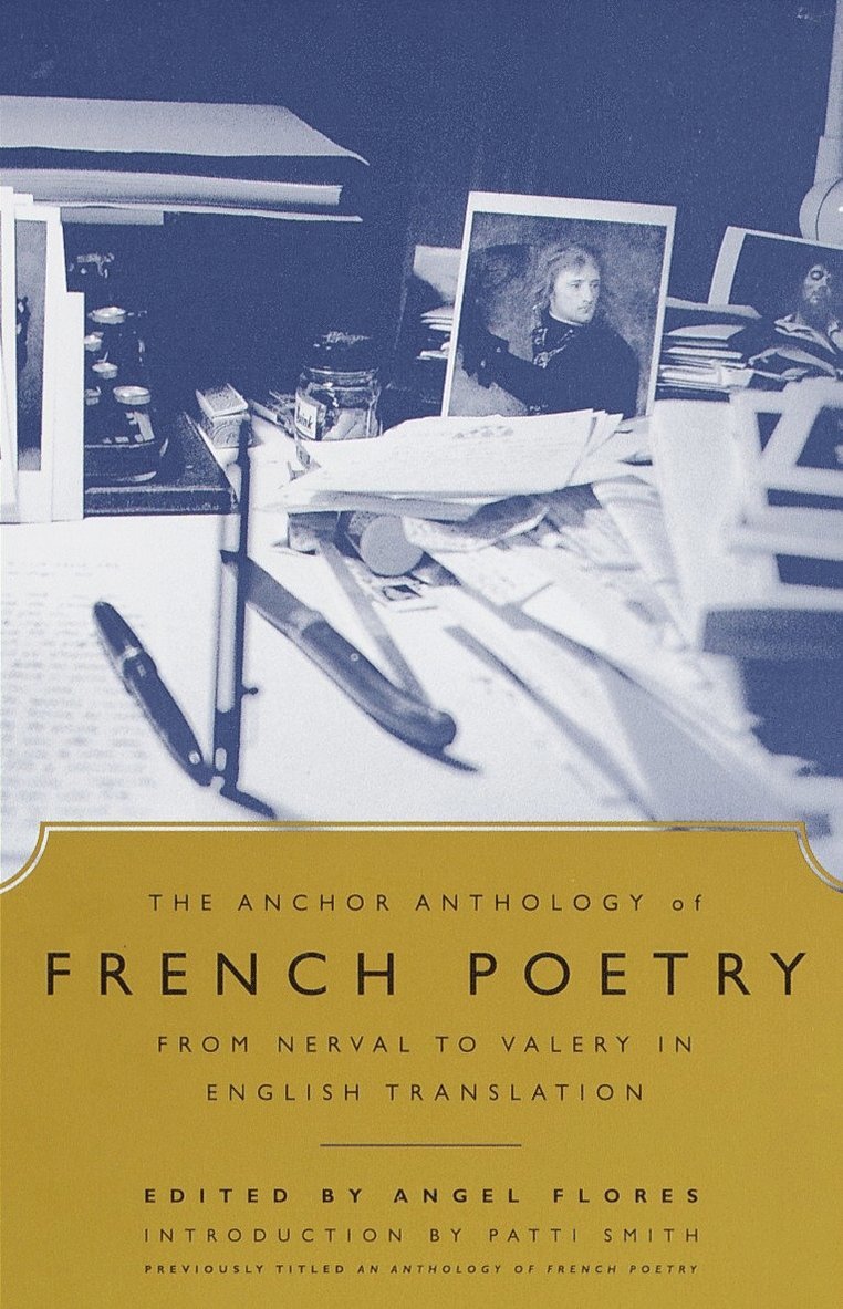 Angel Flores - Anchor Anthology of French Poetry, Häftad