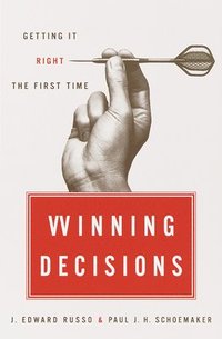 bokomslag Winning Decisions: Getting It Right the First Time