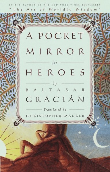Baltasar Gracian - Pocket Mirror for Heroes, Häftad