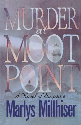 bokomslag Murder At Moot Point