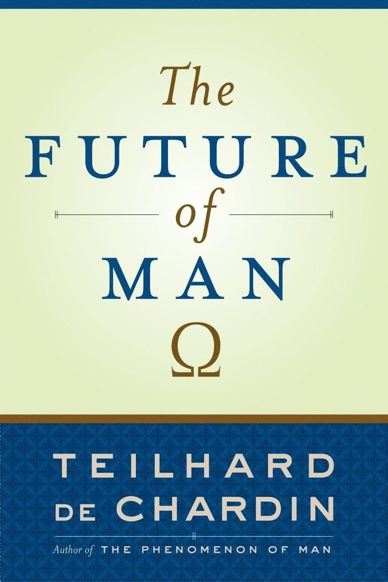 The Future of Man 1