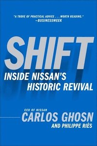 bokomslag Shift: Inside Nissan's Historic Revival