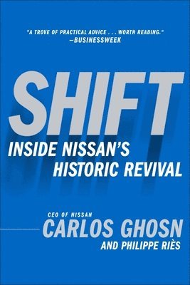 bokomslag Shift: Inside Nissan's Historic Revival