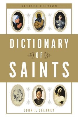 bokomslag Dictionary of Saints