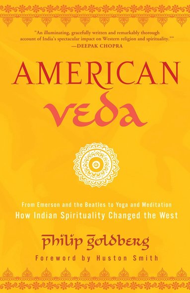 Philip Goldberg - American Veda, Häftad