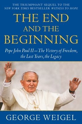 bokomslag End and the Beginning