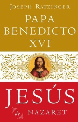 Pope Benedict XVI - Jesã°s de Nazaret, Häftad