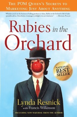 bokomslag Rubies in the Orchard: The POM Queen's Secrets to Marketing Just About Anything