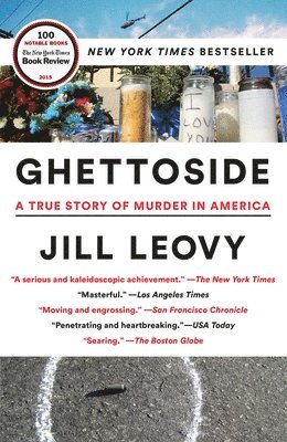 bokomslag Ghettoside: A True Story of Murder in America