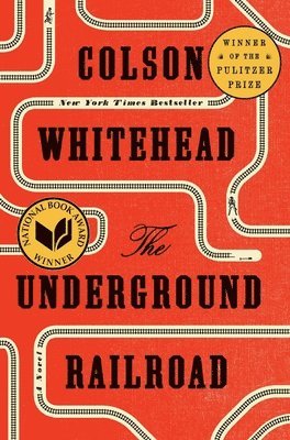 bokomslag Underground Railroad (Pulitzer Prize Winner) (National Book Award Winner) (Oprah's Book Club)