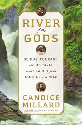 Candice Millard - River of the Gods, Inbunden