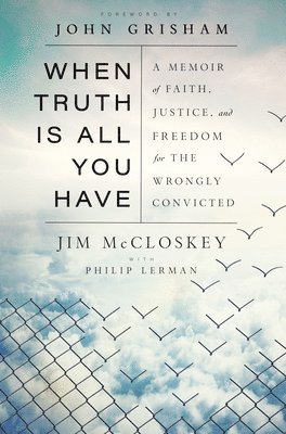 bokomslag When Truth Is All You Have