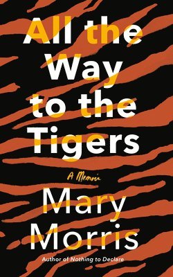 All The Way To The Tigers 1