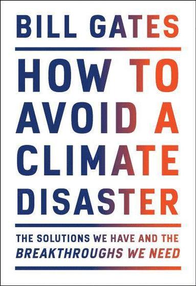 bokomslag How to Avoid a Climate Disaster