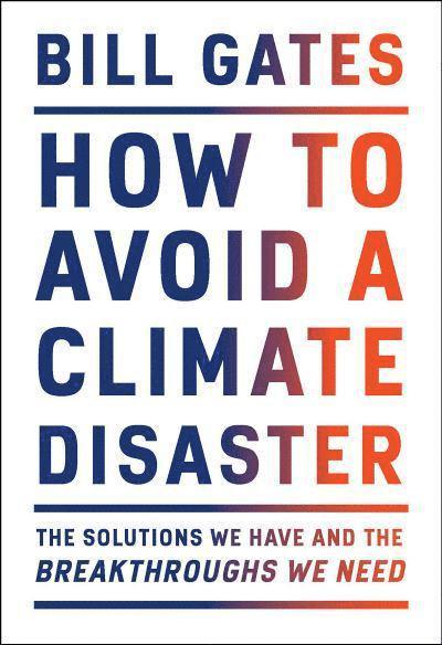 How To Avoid A Climate Disaster 1